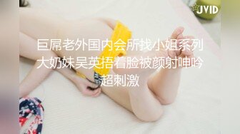 眼镜哥酒店约炮极品身材的漂亮学妹各种姿势爆插完美露脸