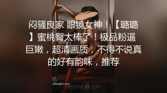 高颜嫩小姐姐 口活绝了，先口再挨操~被哥哥各种姿势