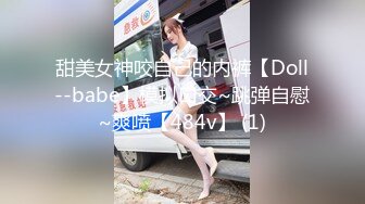 【6月新档】巅峰身材顶级豪乳「npxvip」OF私拍 手指抚弄阴蒂玩具入侵双穴高潮狂喷