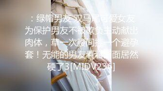 【新片速遞】&nbsp;&nbsp;✨✨✨疯狂推荐！【卖萌希瑞】女神下海被操的爽死了~害我撸了3次~！！✨✨✨--这颜值，这气质，妥妥小仙女软妹子[1910MB/MP4/04:24:00]