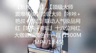 推特22万粉丝极品巨乳 MS_meancreature 付费会员福利视频第四弹