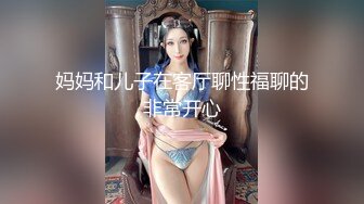 【新速片遞】⭐⭐⭐推荐，太赞了！【御姐宝贝儿】，花一样的少女，你的猫系女友已上线，白得发光，足交自慰真棒⭐⭐⭐[4270MB/MP4/09:55:12]